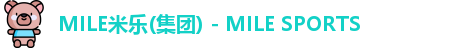 MILE米乐